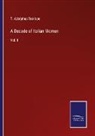 T. Adolphus Trollope - A Decade of Italian Women