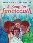 Zetta Elliott, Zetta/ Geary Elliott, David A Geary, David Anthony Geary - A Song for Juneteenth