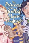 Deya Muniz - The Princess and the Grilled Cheese Sandwich