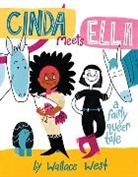 Wallace West - Cinda Meets Ella