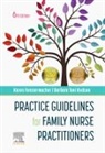 Karen Fenstermacher, Karen (Family Nurse Practitioner Fenstermacher, Fenstermacher Karen, Barbara Hudson, Barbara Toni Hudson, Barbara Toni (Family Nurse Practitioner Hudson... - Practice Guidelines for Family Nurse Practitioners