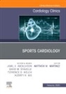 Matthew W. Martinez, Matthew W. Martinez - Sports Cardiology, An Issue of Cardiology Clinics: Volume 41-1