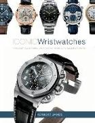 Herbert James - Iconic Wristwatches The Most-Successful Watches by Legendary Manufacturers