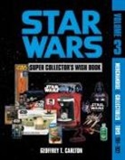 Geoffrey T Carlton, Geoffrey T. Carlton - Star Wars Super Collector's Wish Book, Vol. 3