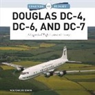 Wolfgang Borgmann - Douglas DC-4, DC-6, and DC-7: A Legends of Flight Illustrated History