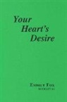 Emmet Fox - Your Hearts Desire #6