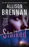 Allison Brennan - Stalked