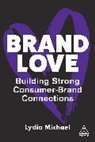 Lydia Michael, Lydia (President) Michael - Brand Love