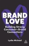 Lydia Michael, Lydia (President) Michael - Brand Love