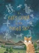 Stuart Atkinson, Atkinson Stuart, Kearney Brendan, Brendan Kearney - A Cat's Guide to the Night Sky