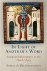Shirin A Khanmohamadi, Shirin A. Khanmohamadi - In Light of Another''s Word