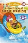 Amandeep Kochar, Amandeep S Kochar, Amandeep S. Kochar - Jeet Y Choco: ¡A Divertirse En El Parque Acuático! (Jeet and Fudge: Fun at the Waterpark)