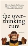 Nick Trenton - The Overthinking Cure