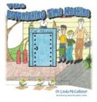 Linda McCallister - The Astonishing Time Machine