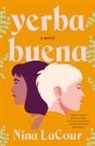 Nina LaCour - Yerba Buena