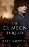 Kate Forsyth - The Crimson Thread
