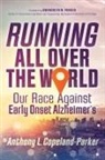 Anthony L. Copeland-Parker - Running All Over the World