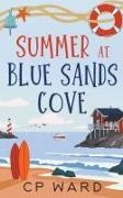 Chris Ward, Cp Ward - Summer at Blue Sands Cove
