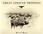 Diana Rupp - Great African Trophies