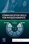 Vincent Kortleve - Communication Skills for Physiotherapists