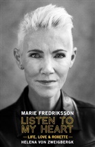 Marie Fredriksson - Listen to My Heart
