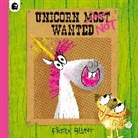 Fred Blunt, Blunt Fred, Fred Blunt, Blunt Fred - Unicorn NOT Wanted