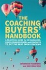 Sam Isaacson, Jonathan Passmore, Sam Isaacson, Jonathan Passmore - The Coaching Buyers' Handbook