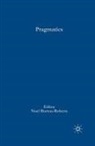 Noel Burton-Roberts, N Burton-Roberts, N. Burton-Roberts - Pragmatics