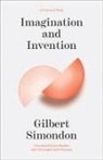 Gilbert Simondon - Imagination and Invention