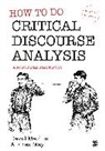 David Machin, David Mayr Machin, Andrea Mayr, Mayr Andrea - How to Do Critical Discourse Analysis