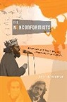 Brian K Goodman, Brian K. Goodman - Nonconformists