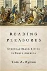 Tara A. Bynum - Reading Pleasures