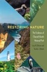 Timothy J. Babalis, Lary M. Dilsaver, Lary M. Babalis Dilsaver - Restoring Nature