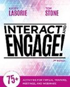 Kassy LaBorie, Thomas Stone, Tom Stone - Interact and Engage, 2nd Edition