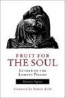 Robert Kolb, Dennis Ngien - Fruit for the Soul