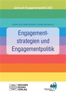 Ansgar Klein, Johanna Neuling, Rainer Sprengel - Engagementstrategien und Engagementpolitik
