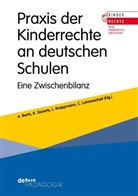 Adolf Bartz, Katharina Gerarts, Lothar Krappmann, Lothar Krappmann u a, Claudia Lohrenscheit - Praxis der Kinderrechte an deutschen Schulen