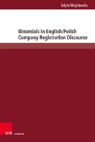 Edyta Wieclawska - Binomials in English/Polish Company Registration Discourse