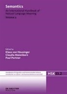 Klaus Von Heusinger, Claudia Maienborn, Paul Portner - Semantics - Volume 2: Semantics. Volume 2. Vol.2