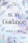 Alina Alerion - Be My Guidance