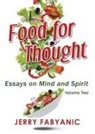 Jerry Fabyanic - Food for Thought
