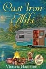Victoria Hamilton - Cast Iron Alibi