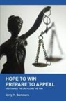 Jerry H. Summers - Hope to Win - Prepare to Loose