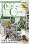 Mary Jane Maffini - The Cluttered Corpse