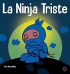 Mary Nhin - La Ninja Triste