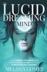 Melissa Gomes - The Lucid Dreaming Mind
