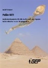 André Kramer, Gesellschaft zur Erforschung des UFO-Phänomens GEP e. V., Gesellschaft zur Erforschung des UFO-Phänomen - Paläo-SETI