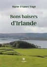Marie-France Vogt, Vogt-m - Bons baisers d irlande