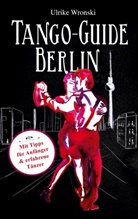 Ulrike Wronski - Tango-Guide Berlin