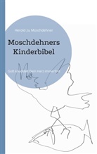 Herold Zu Moschdehner - Moschdehners Kinderbibel